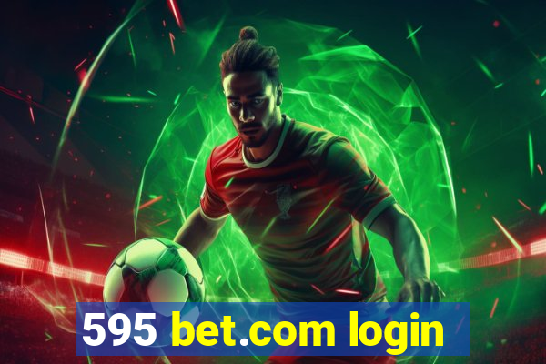 595 bet.com login